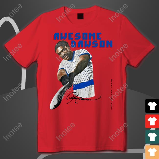 Marcus Stroman Awesome Dawson T Shirt Marcus Stroman Wearing Awesome Dawson Official Shirt