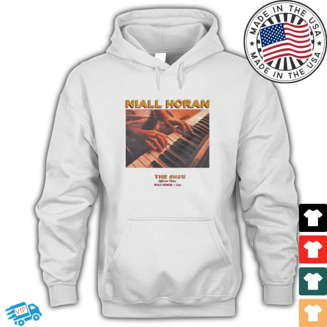 Niall Horan The Show Official Video World Premiere Qa shirt, hoodie, tank top, sweater and long sleeve t-shirt