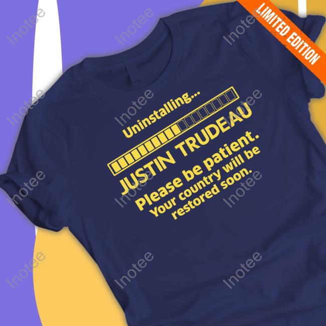 Uninstalling Justin Trudeau Sweatshirt