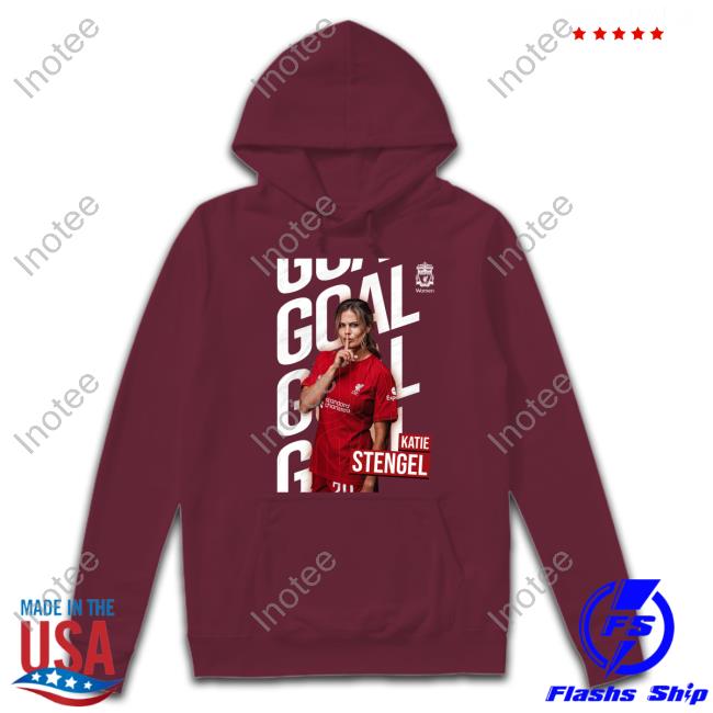 Goal Katie Stengel T Shirt Liverpoolfcw Stengel Shirts