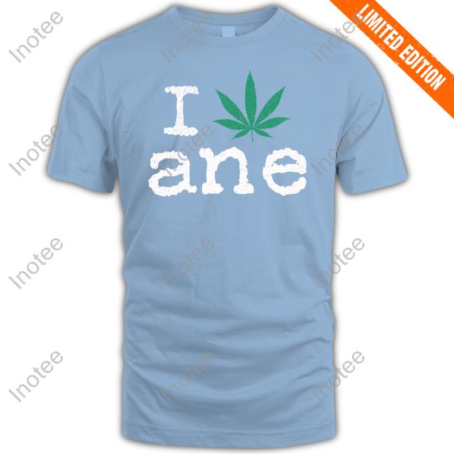 I Weed Ane Long Sleeve Tee Shirt