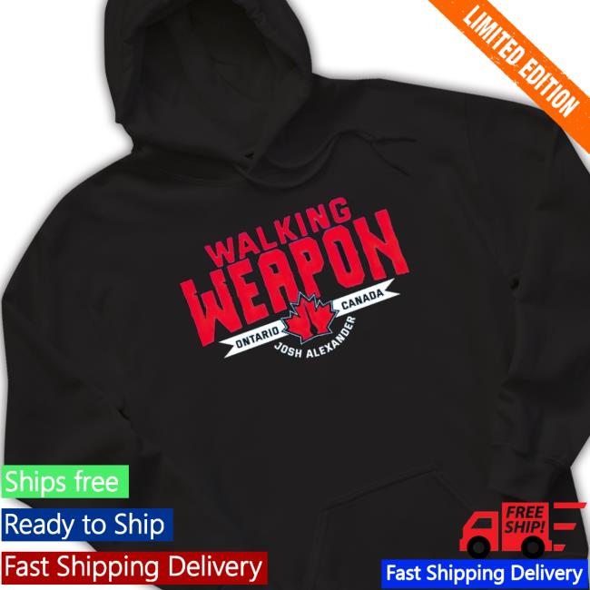 Walking Weapon Josh Alexander Ontario Canada Sweatshirts