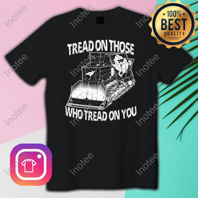 Punkwithacamera Merch Killdozer - Tread On Those Who Tread On You Long Sleeve T Shirt