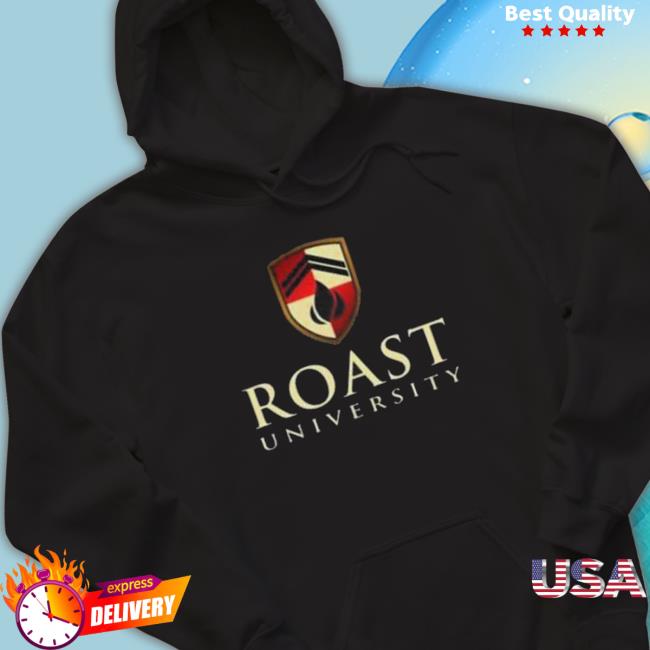 Official Roast University The Valedictorian shirt, hoodie, tank top, sweater and long sleeve t-shirt