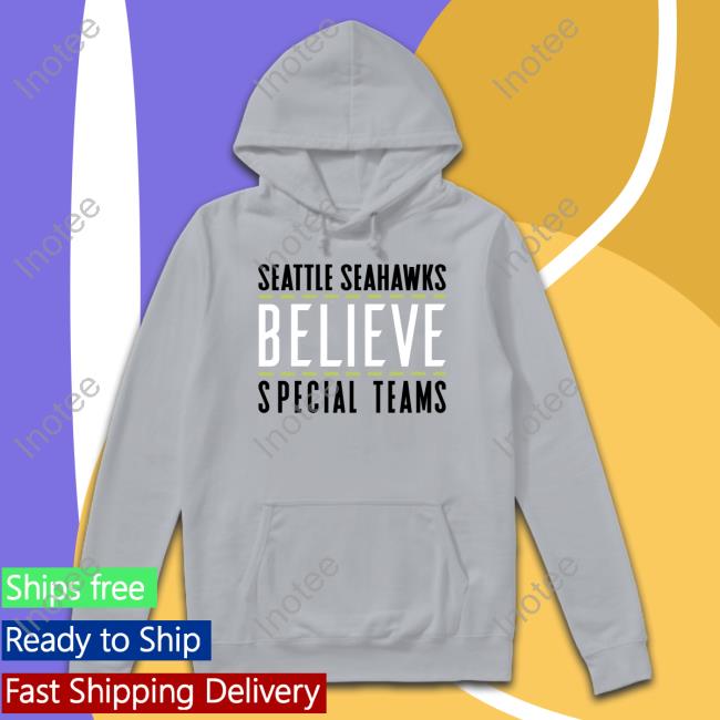 Geno Smith Wearing Seattle Seahawks Believe Special Team Long Sleeve Seattle Seahawks Believe Special Team Tee Shirt