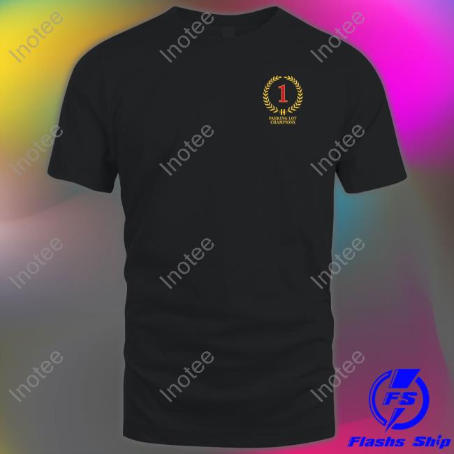 Parking Lot Champions T-Shirt