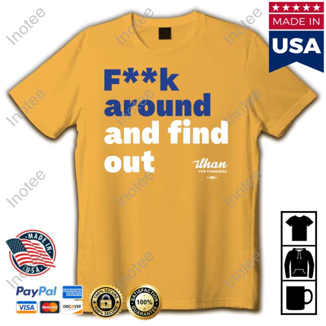 Fuck Around And Find Out Hoodie