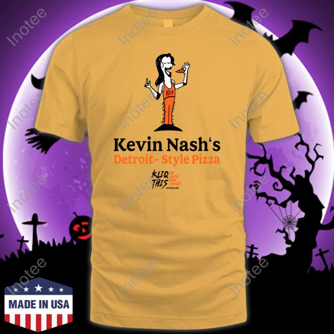 Boxofgimmicks Merch Kevin Nash's Detroit Style Pizza Shirt Boxofgimmicks Merch Kevin Nash's Detroit Style Pizza Shirt