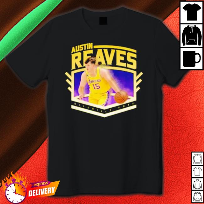 Austin Reaves Ar15 Lakers Hillbilly Kobe shirt