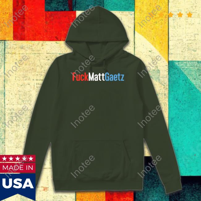 Georebekah Fuck Matt Gaetz Shirt