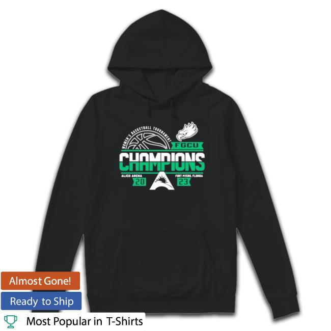 Fgcu Eagles 2023 Asun Women’S Basketball Conference Tournament Champions shirt