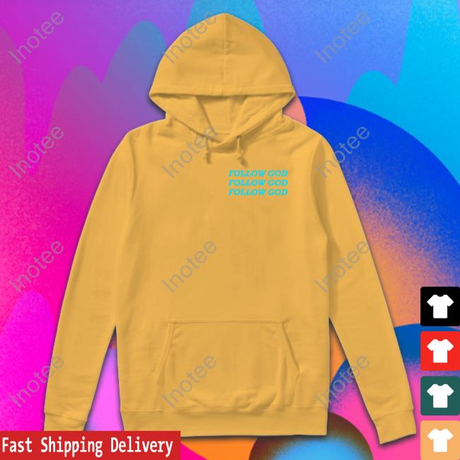 Follow God T-Shirt