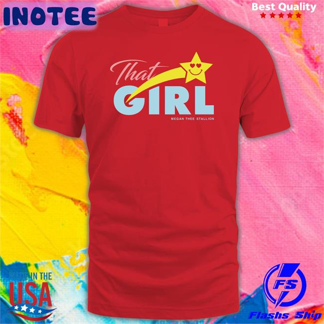 Megan Thee Stallion Merch That Girl T Shirt