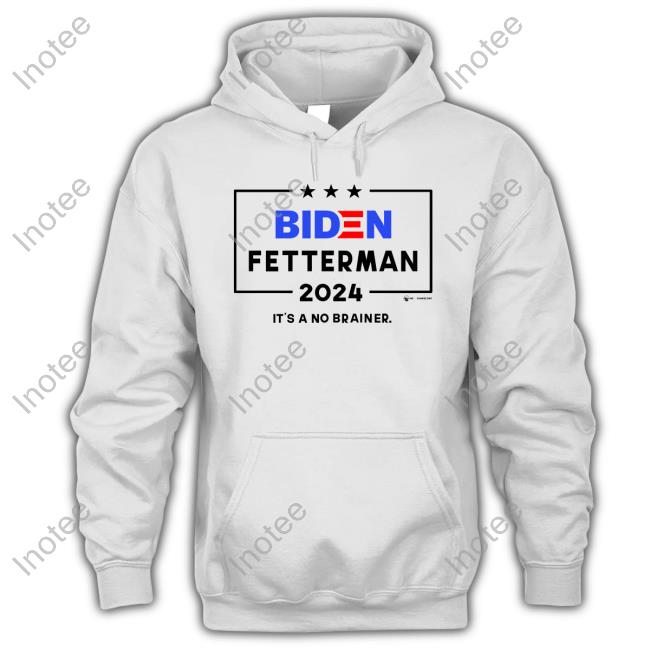 Thebestpoliticalshirts Biden Fetterman 2024 It's A No Brainer Shirt Luke Rudkowski
