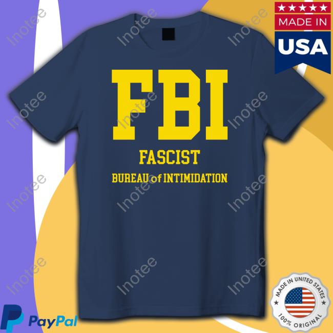 Fbi Fascist Bureau Of Intimidation Sweatshirt Seb Gorka Store