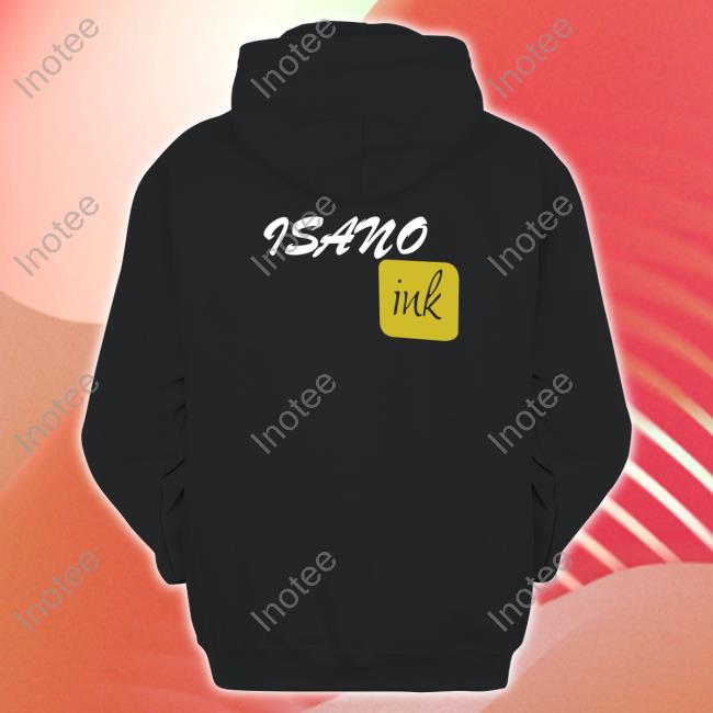 Isano Ink Hooded Sweatshirt Isano Ink Hoodie
