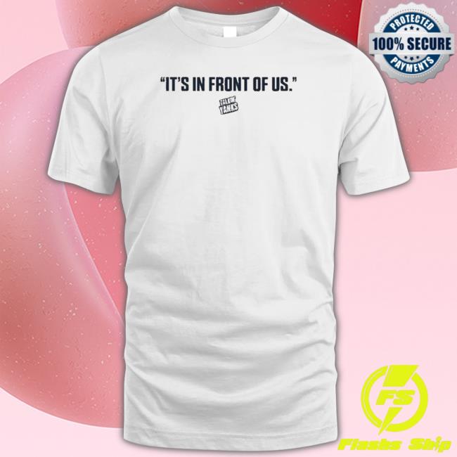 Official Jake Storiale It’S In Front Of Us Talkin’ Yanks New Shirt