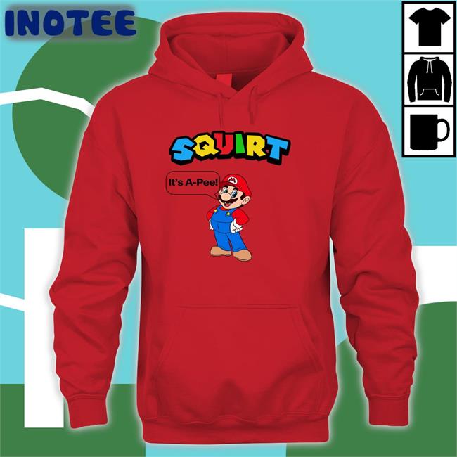 Super Mario Squirt It's A-Pee T Shirt Shirts That Go Hard