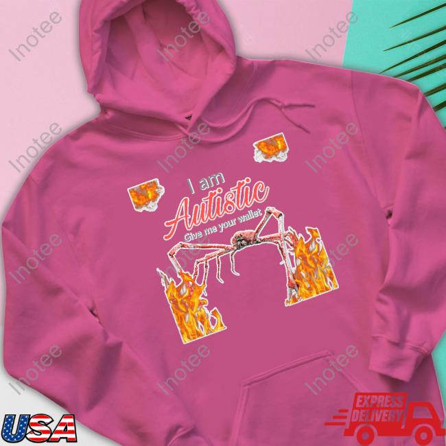 I Am Autistic Give Me Your Wallet Long Sleeve T Shirt Dirtygoblinman