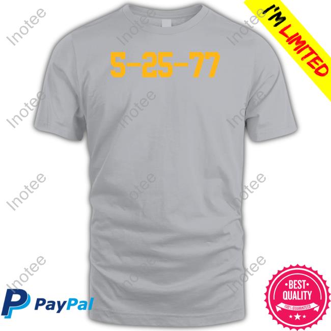Mechilambre 5-25-77 T-Shirt, Hoodie, Tank Top, Sweater And Long Sleeve T-Shirt