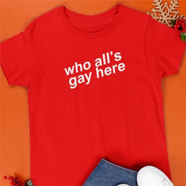 Heather Hogan Wearing Who All's Gay Here Shirts