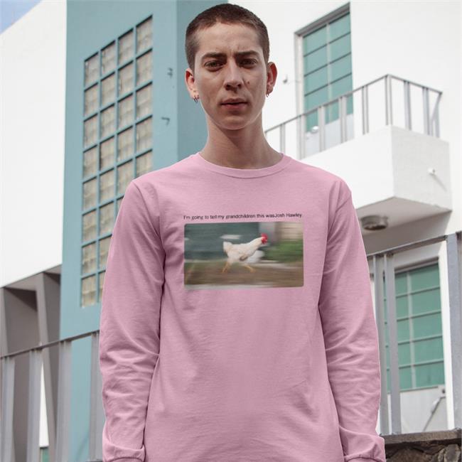 I'm Going To Tell My Grandchildren This Was Josh Hawley Tee MiddleAgeRiot