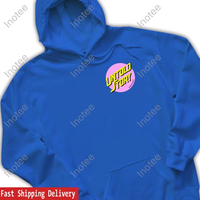 Untold Story Shirts