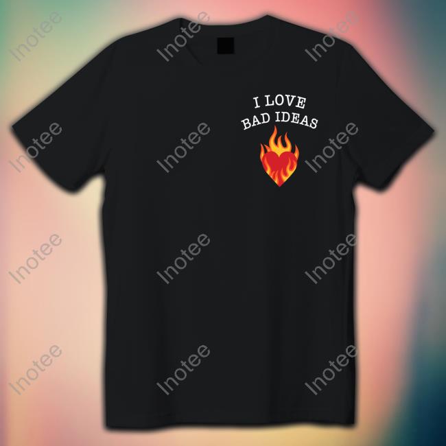 The Try Guys I Love Bad Ideas T Shirts