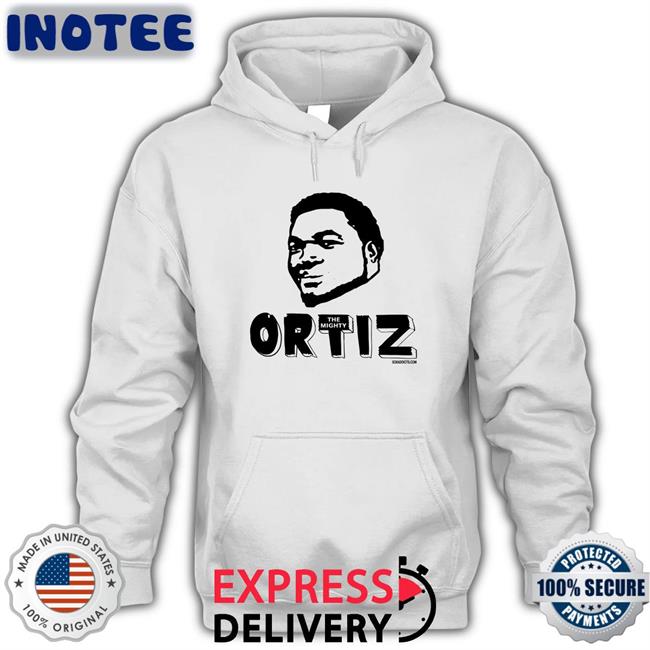 David Ortiz Ortiz The Mighty Shirt