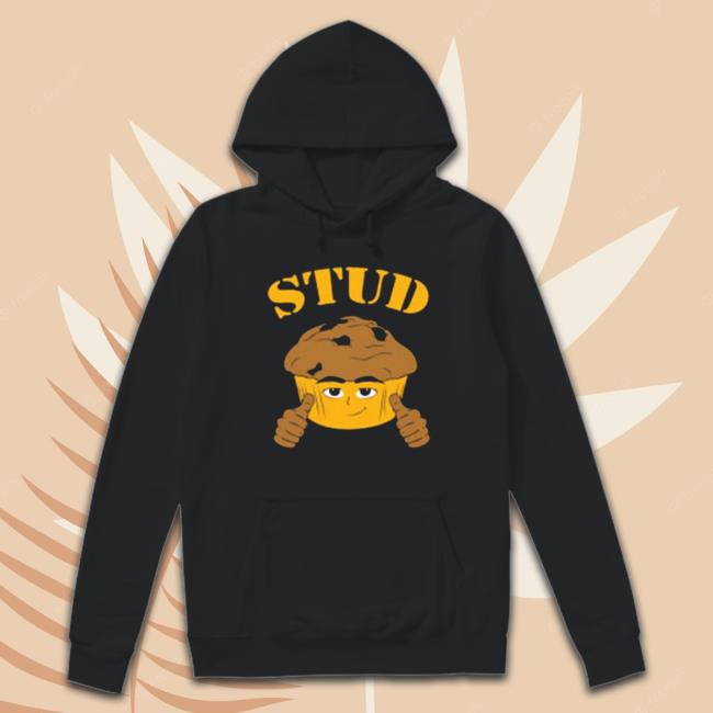 Stud Muffin 2023 shirt