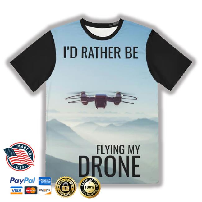 I'd Rather Be Flying My Drone T-Shirt, Men's Polyester 3D Tee Shirt