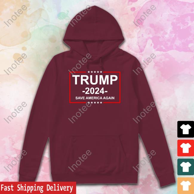 Maga Trump 2024 Save America Again Shirt Trump 2024 Save America Again Shirt