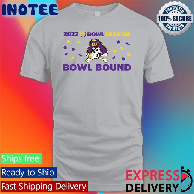 ECU 2022 Bowl Season East Carolina Bowl Bound T Shirt