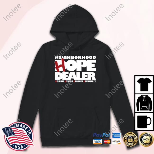 Ian Miles Cheong Neighborhood Hope Dealer Helping Others Prosper Eternally Tee