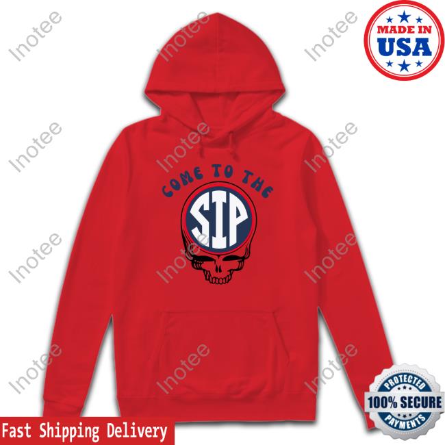 Grateful Reb Come To The Sip Hoodie Grateful Reb Come To The Sip Hooded Sweatshirt