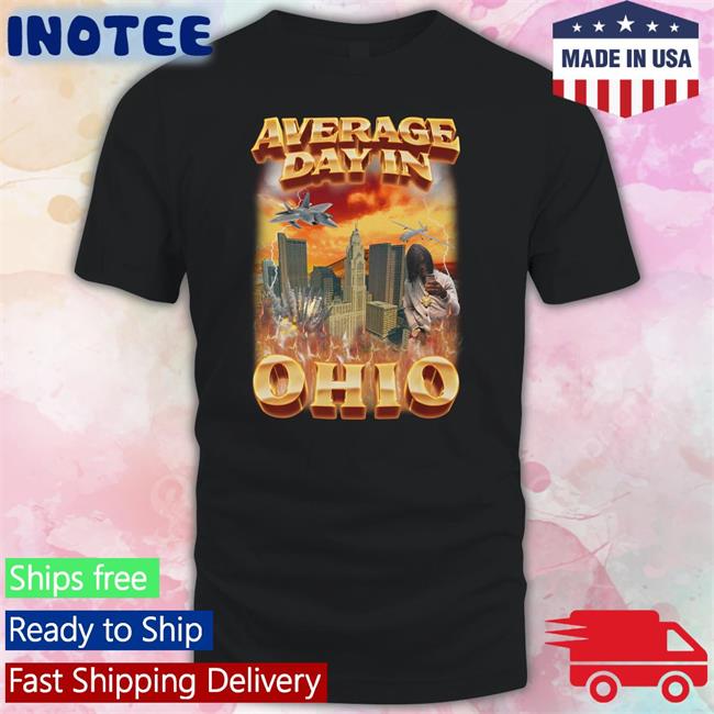 Average Day In Ohio Class T-Shirts