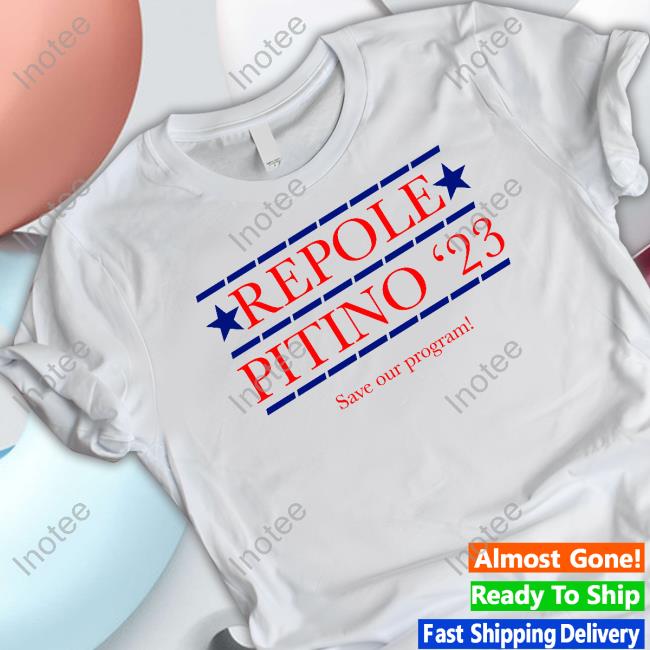 Troy Mauriello Iv Repole Pitino'23 Save Our Program Shirts