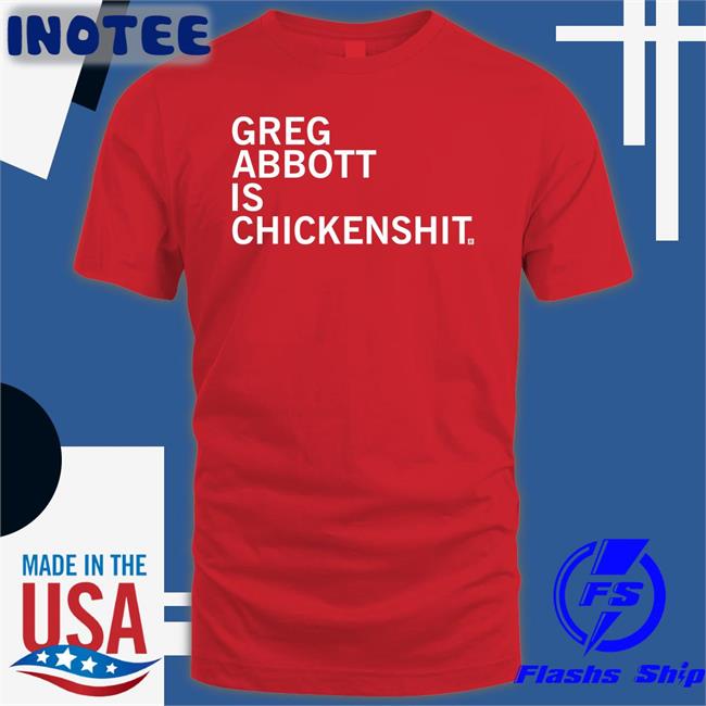 Greg Abbott Is Chickenshit Hoodie