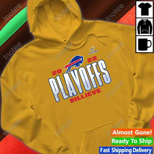 Bills 2022 Playoffs Billieve Hoodies Bills 2022 Playoffs Billieve New Hoodie