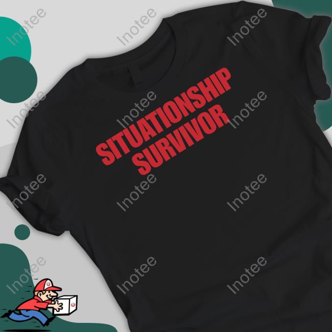 Northstardoll Situationship Survivor Shirts