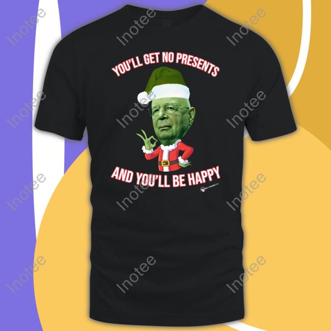 Luke Rudkowski You'll Get No Christmas Presents And You'll Be Happy Tees