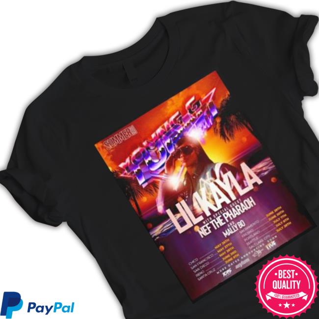 Summer 2023 Young And Turnt Lil Kayla shirt