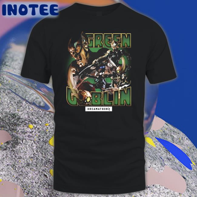 Green Goblin Dreamathon Shirts