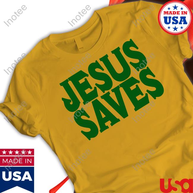 Mall Of America Jesus Saves Jesus Is The Only Way T Shirts