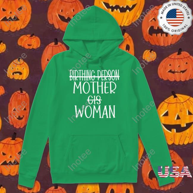 Irishpeachdesigns Store Birthing Person Mother Cis Woman Hoodie