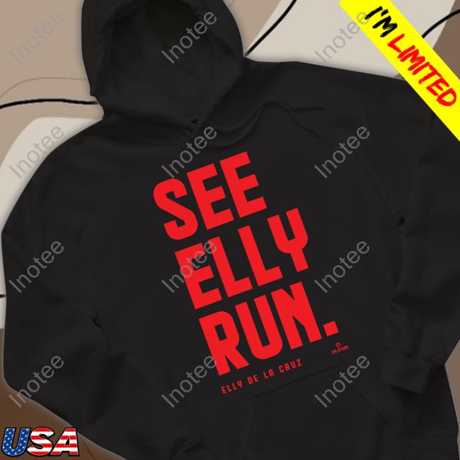 See Elly Run Elly De La Cruz Shirt