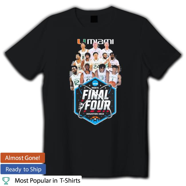 Miami Hurricanes Men’S Basketball 2023 Men’S Final Four shirt