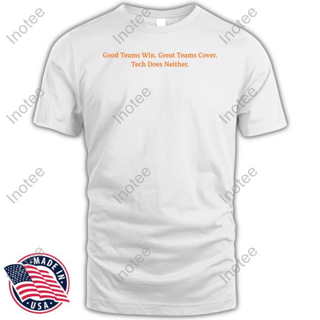 Berndt95 Good Teams Win Great Teams Cover Tech Does Neither Tee
