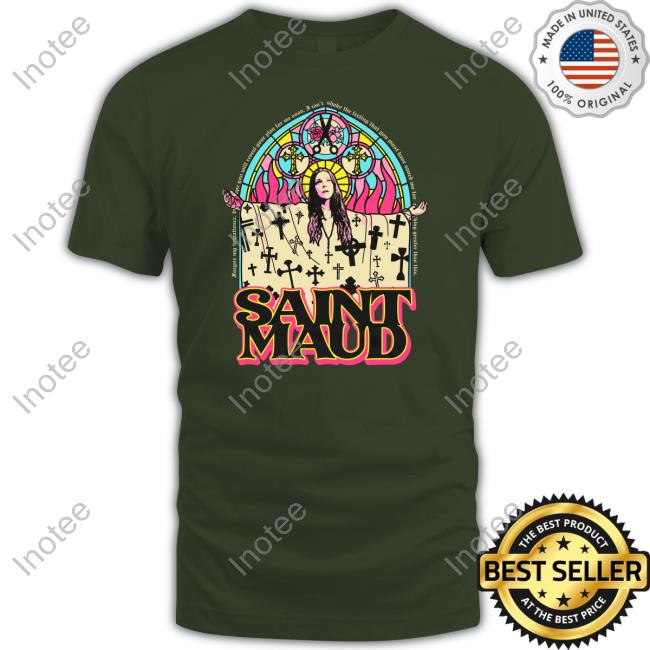 Saint Maud Never Waste Your Pain Shirts