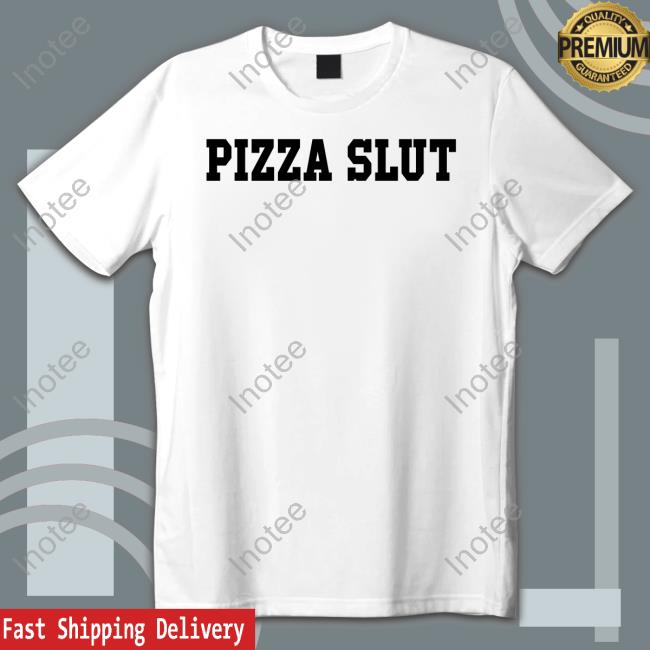 Shirtsthtgohard Pizza Slut Long Sleeve T Shirt